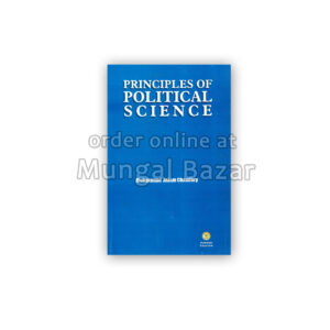 PRINCIPLES OF POLITICAL SCIENCE by MUHAMMAD ASLAM CHAUDHARY