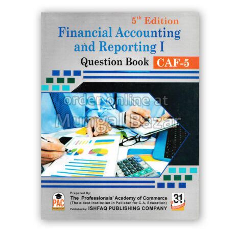 FINANCIAL ACCOUNTING AND REPORTING 1 QUESTION BOOK CAF-5 5th EDITION