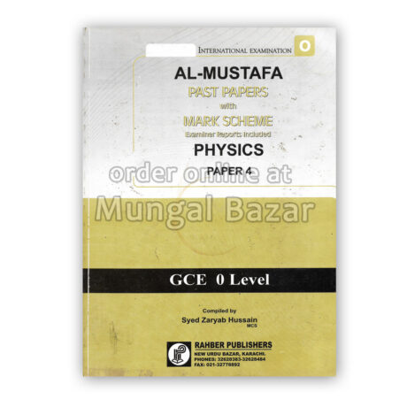 GCE O-LEVEL AL-MUSTAFA PAST PAPERS WITH MARK SCHEME PHYSICS PAPER 4