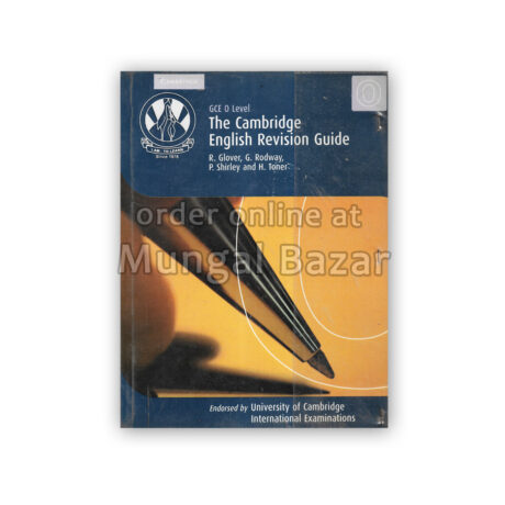 GCE O-LEVEL THE CAMBRIDGE ENGLISH REVISION GUIDE