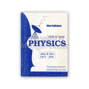 GCE A-LEVEL PHYSICS JUNE & NOV. 1977-2011