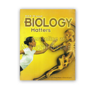 GCE O-LEVEL BIOLOGY MATTERS