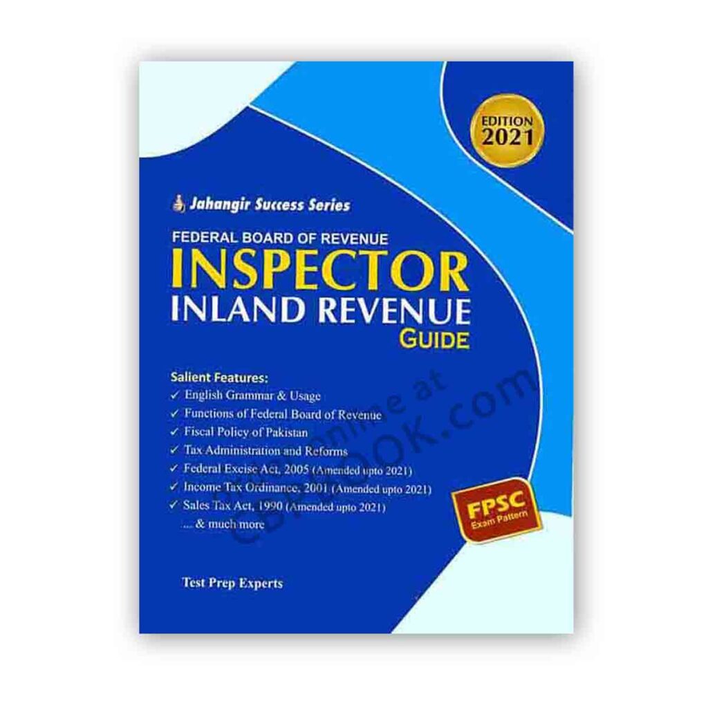 FBR Inspector Inland Revenue Guide – Jahangir Success Series – Mungal Bazar