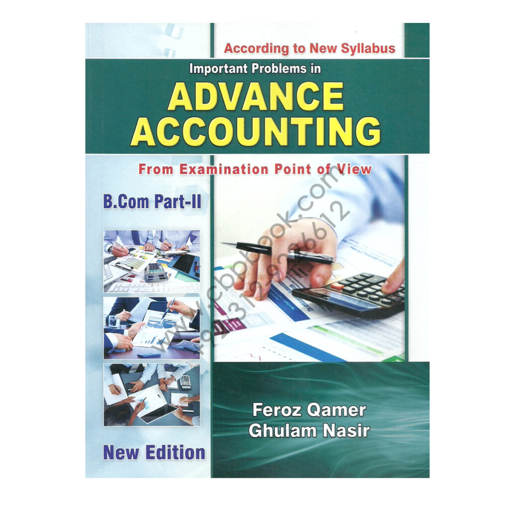 Important Problems In Advance Accounting For B.Com. Part 2 By Feroz ...