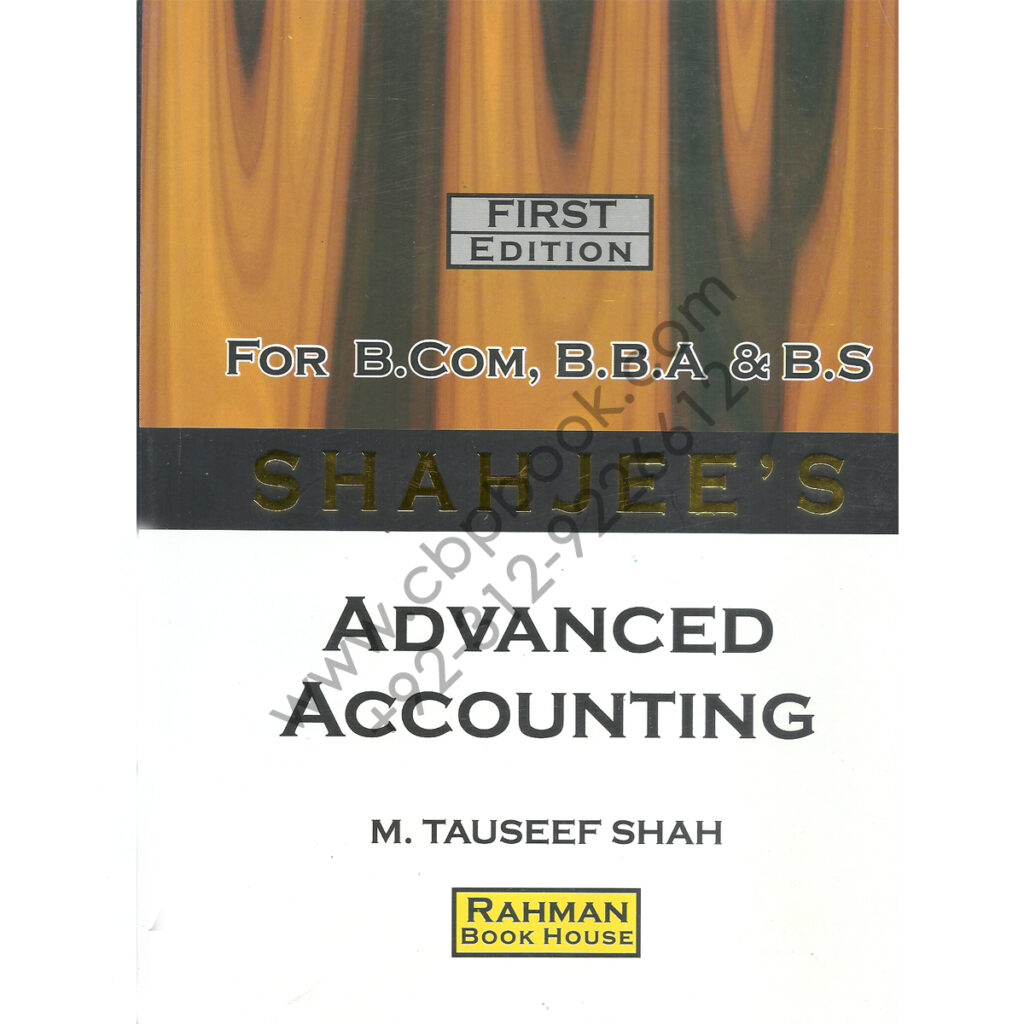 Accounting An Intuitive Approach For B.Com 1 By Sohail Afzal And M Arif ...