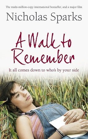 A WALK TO REMEMBER BY NICOLAS SPARKS