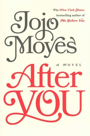 AFTER YOU BY MOJO MOYES