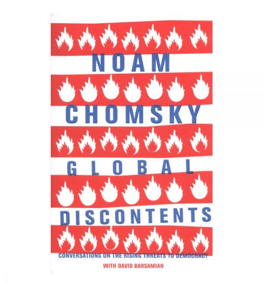 NOAM CHOMSKY GLOBAL DISCONTENTS