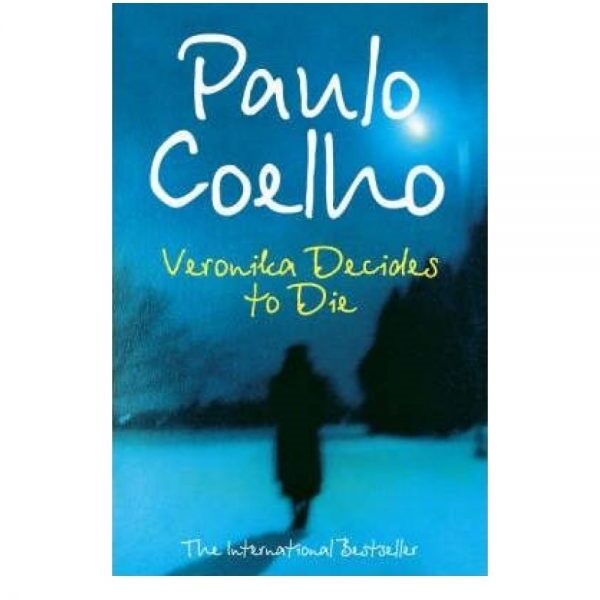 PAULO COELHO VERONIKA DECIDES TO DIE