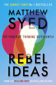 REBEL IDEAS BY MATTHEW SYED