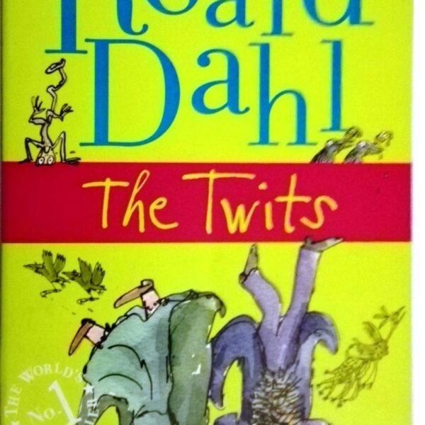 ROALD DAHL THE TWITS