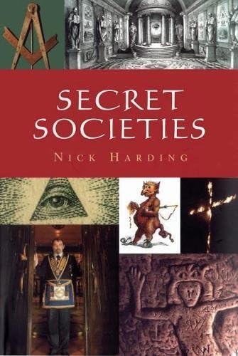 SECRET SOCIETIES BY NICK HARDING