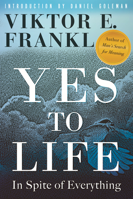 YES TO LIFE BY VIKTOR E.FRANKL