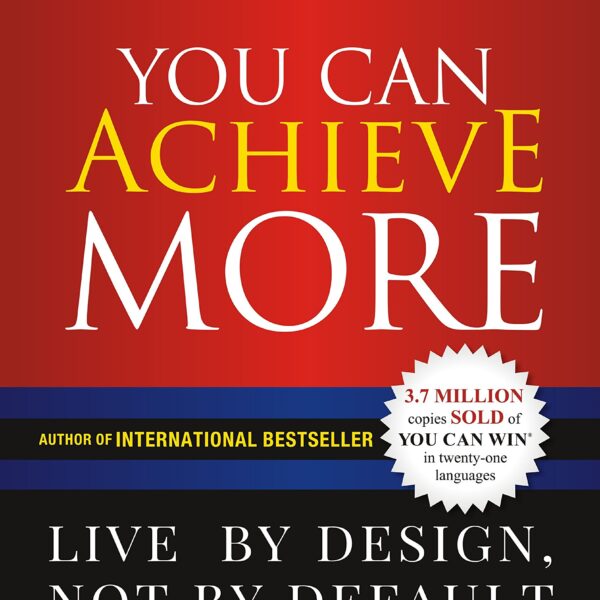 YOU CAN ACHIEVE MORE BY SHIV KHERA