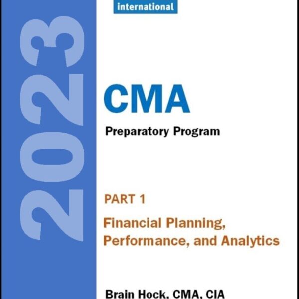 CMA Part 1: Financial Planning, Performance and Analytics (Hocks)